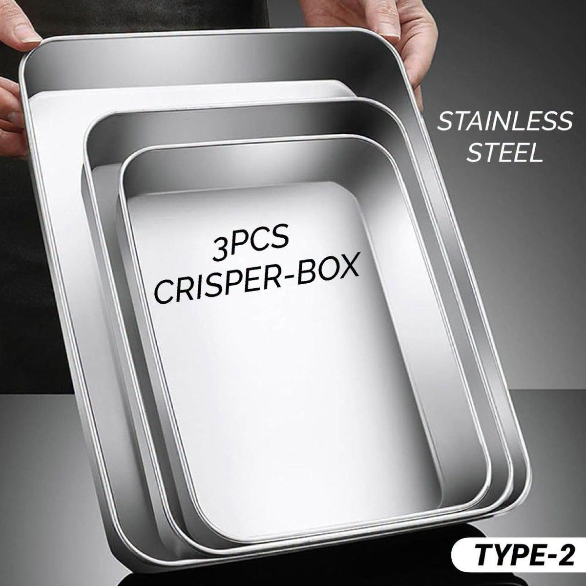 Stainless Steel Crisper Box Set
