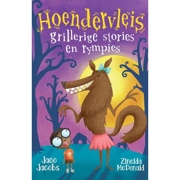Hoendervlies Grillerige Stories En Rympies- Jaco Jacobs