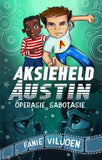 Aksieheld Austin: Operasie sabotasie