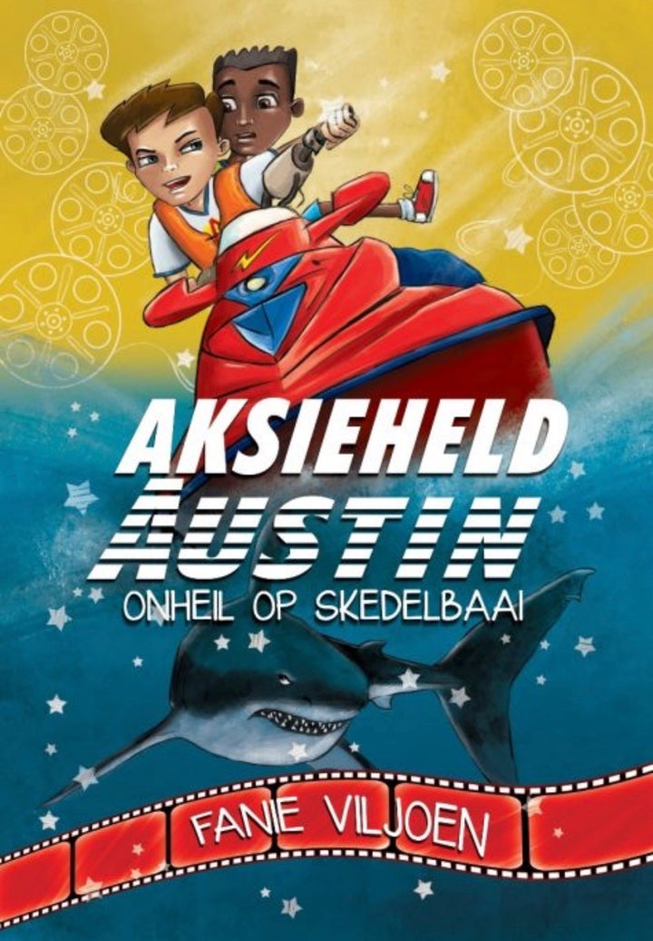 Aksieheld Austin: Onheil op Skedelbaai