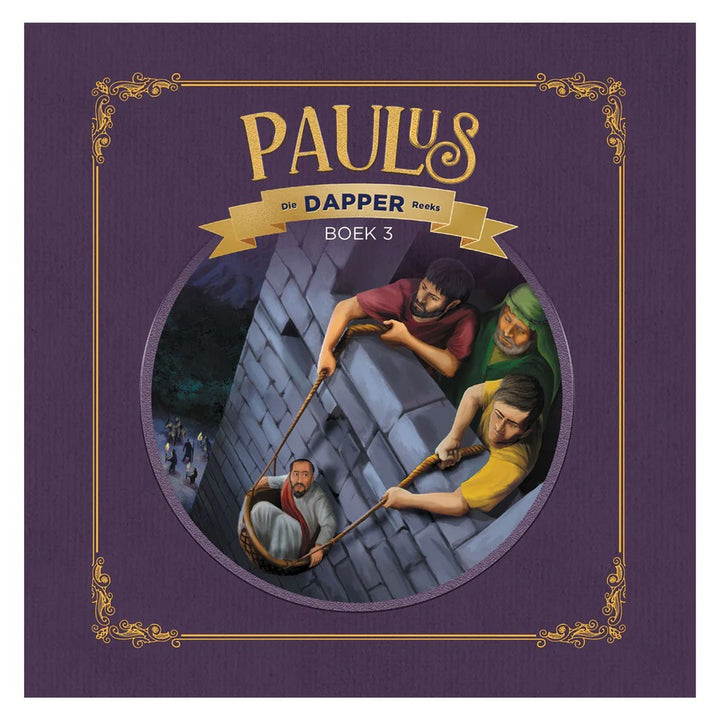 Paulus -Die Dapper Reeks (Boek 3)