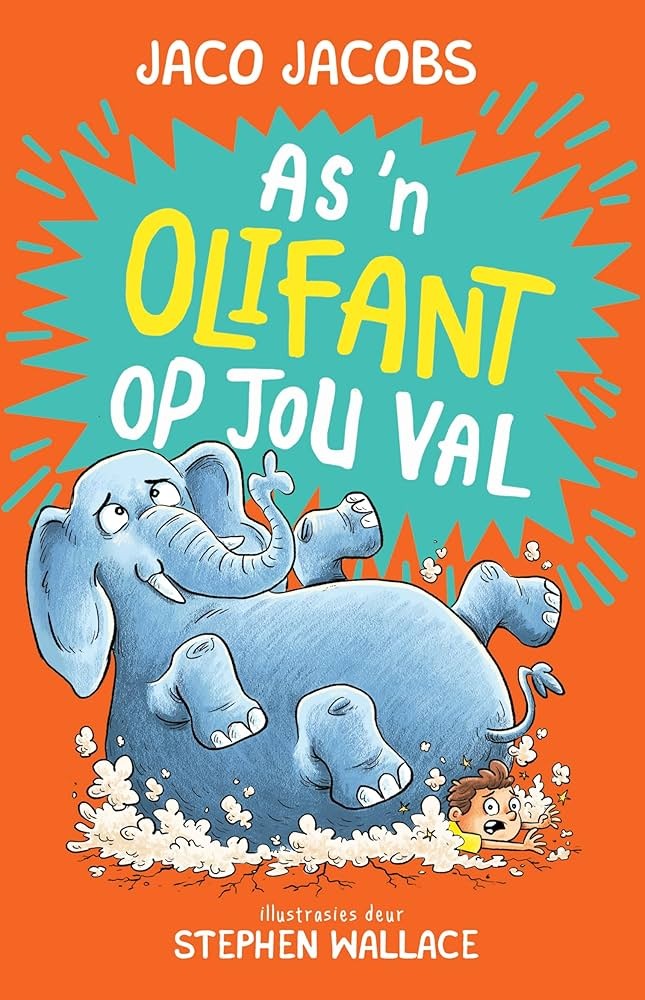 As ’n Olifant op Jou Val – Jaco Jacobs
