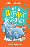 As ’n Olifant op Jou Val – Jaco Jacobs