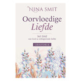 Oorvloedige Liefde- Nina Smit