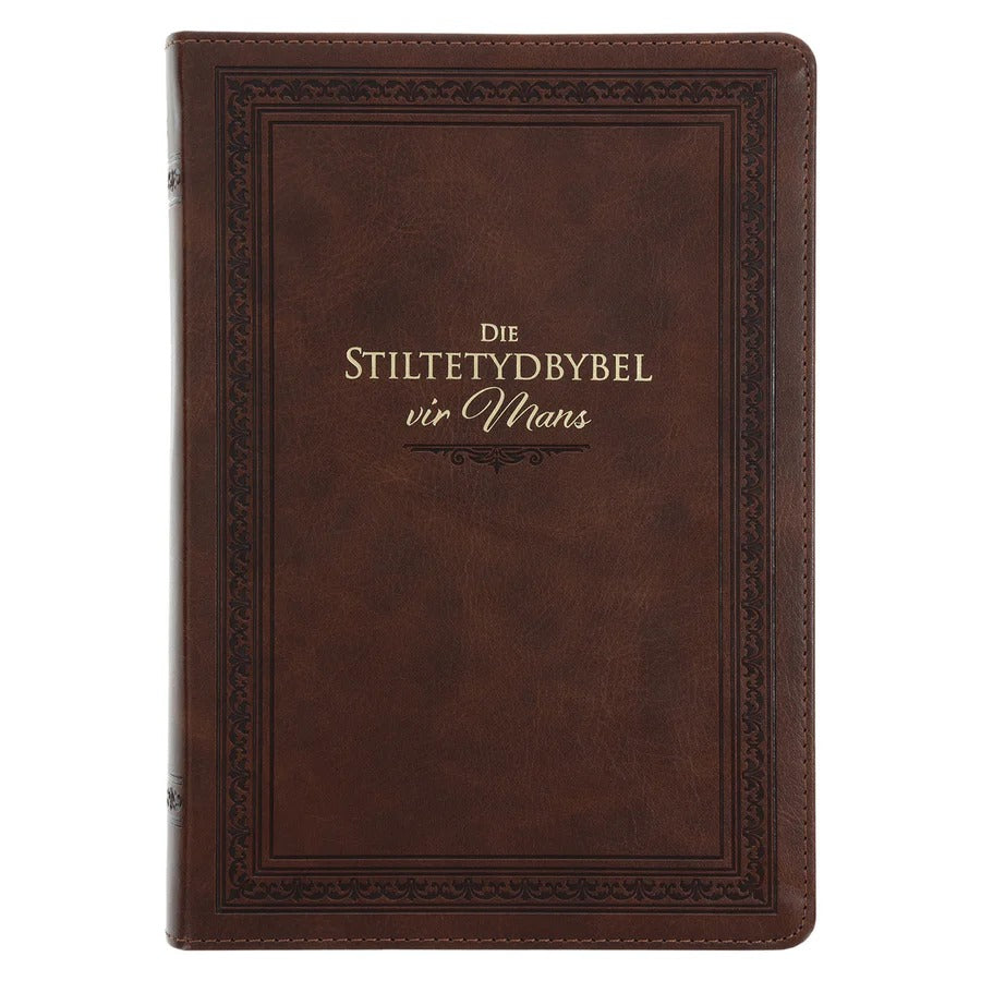 Die STILTETYDBYBEL Vir Mans