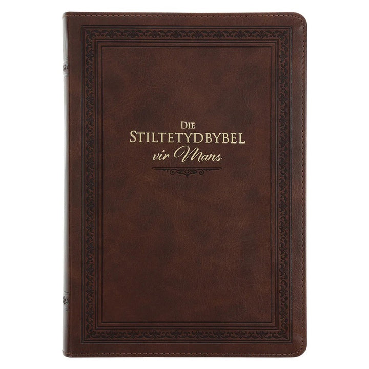 Die STILTETYDBYBEL Vir Mans