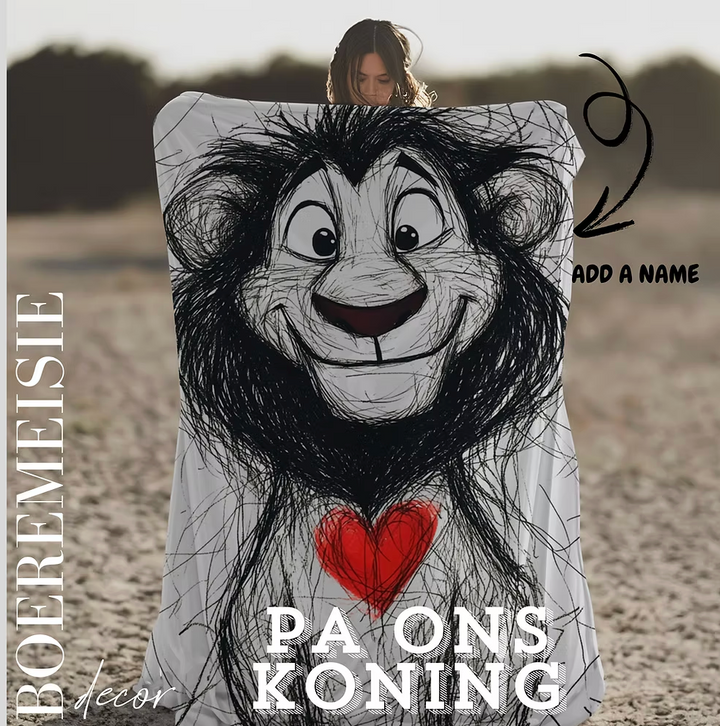 Pa is ons Koning. (personalized option)