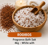 Rooibos Fragranced Bath Salt Kit 4kg